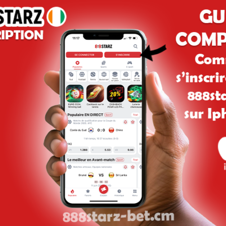 Comment s’inscrire à 888starz CI sur iPhone ? Guide complet