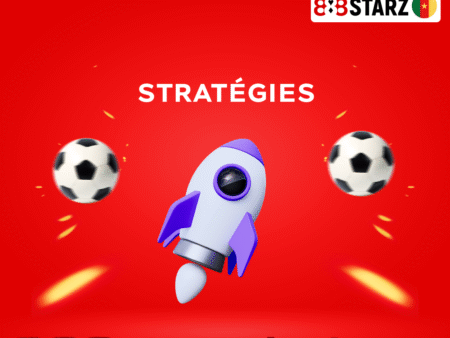 Stratégies pour parier intelligemment sur le football sur 888starz Cameroun